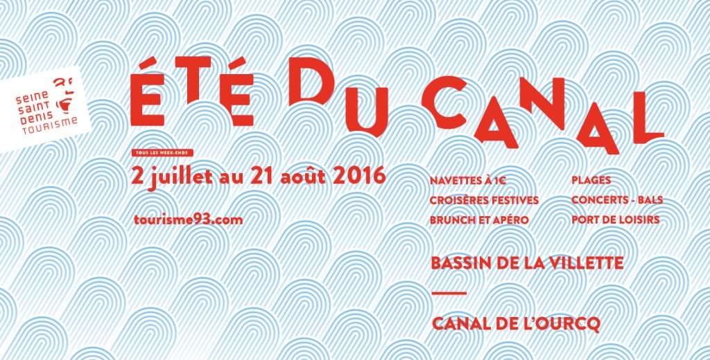 Mois d'Aôut festif en région Parisienne avec " l'été du Canal "