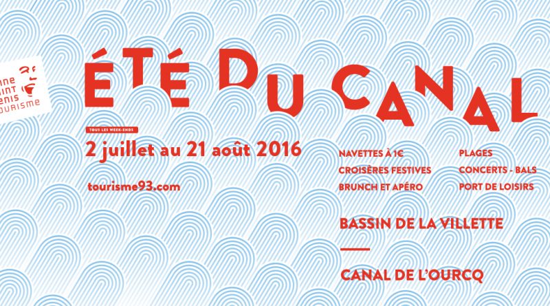 Mois d'Aôut festif en région Parisienne avec " l'été du Canal "